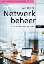 Netwerkbeheer met Windows Server 2019 deel 2 9789057524103, Boeken, Zo goed als nieuw, Jan Smets, Verzenden