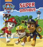 Super Omnibus / Paw Patrol 9789047804697, Verzenden, Gelezen