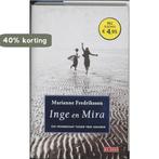Inge en Mira 9789052268705 Marianne Fredriksson, Boeken, Verzenden, Gelezen, Marianne Fredriksson