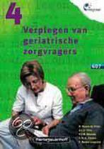 Verplegen van geriatrische zorgvragers / 407 / Integraal / 4, Verzenden, Gelezen, S. Danen-de Vries