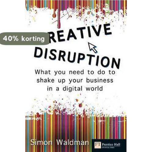 Creative Disruption 9780273725732 Simon Waldman, Boeken, Overige Boeken, Zo goed als nieuw, Verzenden