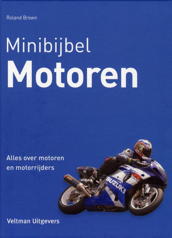 Motoren / Minibijbel 9789048308309 Roland Brown, Boeken, Hobby en Vrije tijd, Zo goed als nieuw, Verzenden