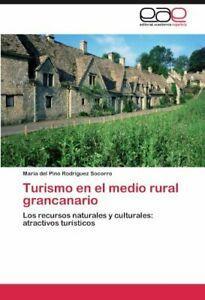 Turismo En El Medio Rural Grancanario. Socorro, Pino   New., Livres, Livres Autre, Envoi