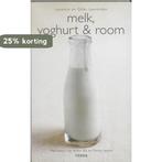 Melk Yogurt En Room 9789058975331, Verzenden, Gelezen, Laurence En Gilles Laurendon