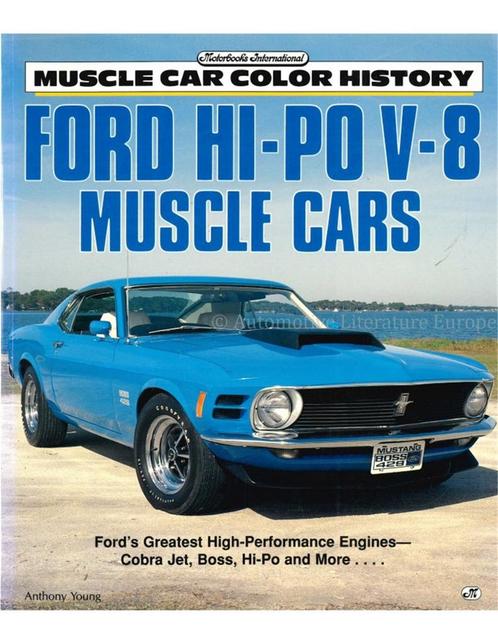 FORD HI-PO V-8 MUSCLE CARS, FORDS GREATEST, Boeken, Auto's | Boeken
