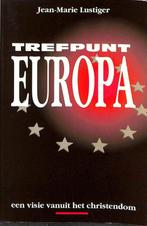 Trefpunt europa 9789030406778, Livres, Religion & Théologie, Jean-Marie Lustiger, Verzenden