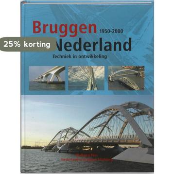 Bruggen in Nederland (1950-2000) 9789057306327, Verzenden