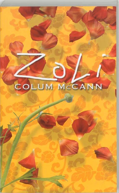 Zoli 9789022321157 C. McCann, Livres, Romans, Envoi