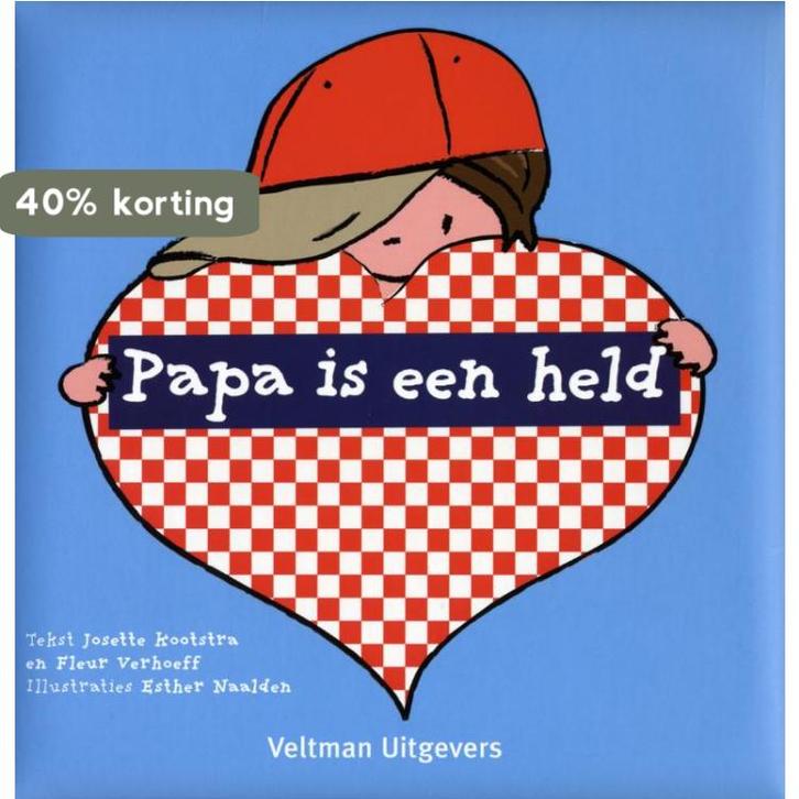 Papa is een held 9789048304974 Fleur Verhoeff, Boeken, Stripverhalen, Zo goed als nieuw, Verzenden