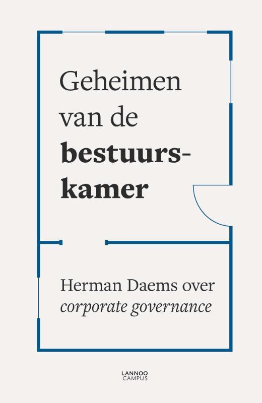 Geheimen van de bestuurskamer 9789401463812 Herman Daems, Boeken, Economie, Management en Marketing, Zo goed als nieuw, Verzenden