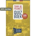 TOUR DE FRANCE QUIZBOEK 9789077740668 Peter Tetteroo, Verzenden, Gelezen, Peter Tetteroo