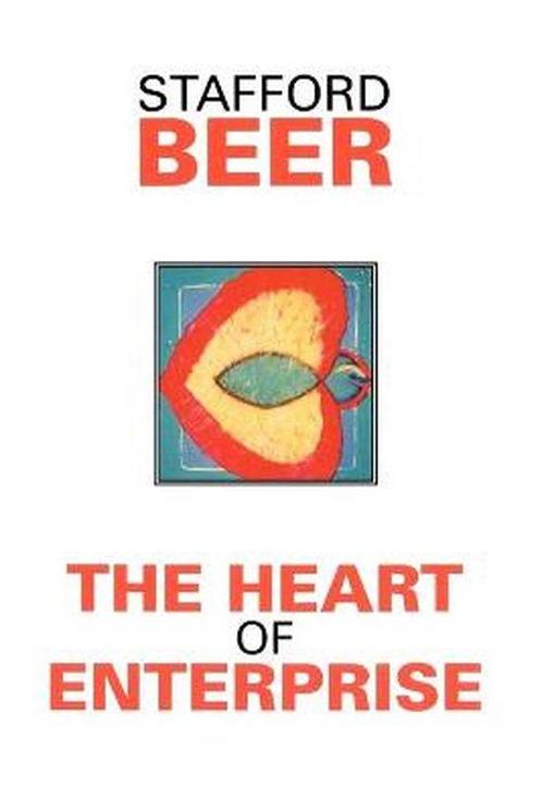 The Heart of Enterprise 9780471948377 Stafford Beer, Boeken, Overige Boeken, Zo goed als nieuw, Verzenden