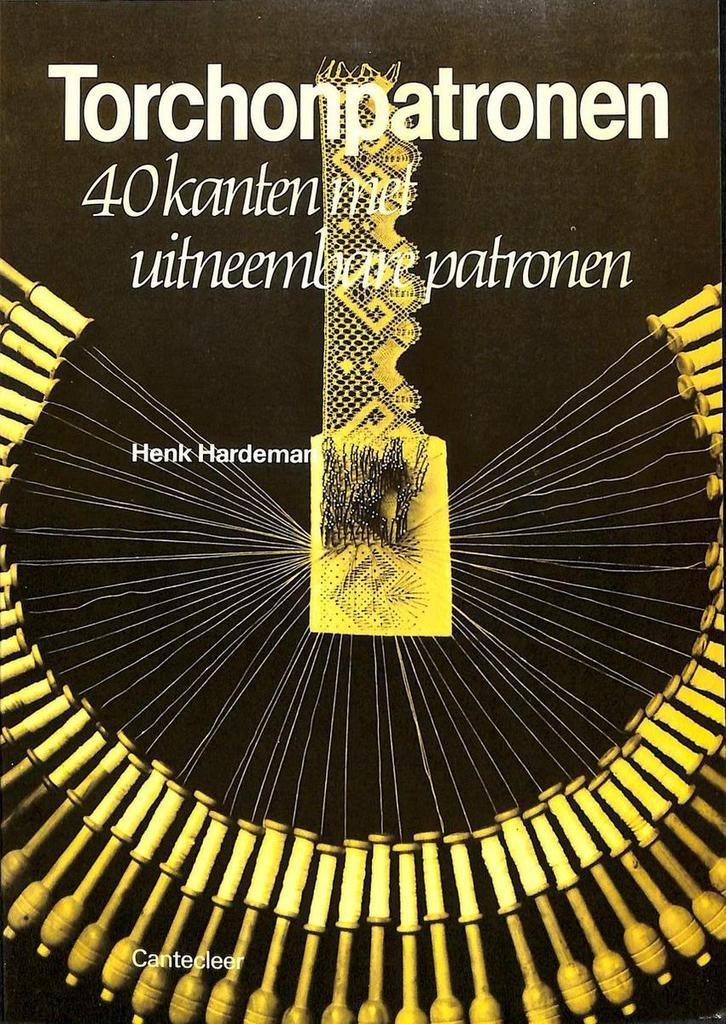 Torchonpatronen 9789021309132 H. Hardeman, Livres, Loisirs & Temps libre, Envoi