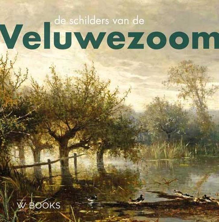 De schilders van de Veluwezoom / Kunstenaarskolonies en, Boeken, Kunst en Cultuur | Beeldend, Zo goed als nieuw, Verzenden