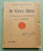 F.T. Marinetti - Enquête Internationale sur Le Vers Libre et