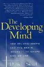 The Developing Mind 9781572307407 Daniel J. Siegel, Boeken, Verzenden, Gelezen, Daniel J. Siegel