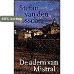 ADEM VAN MISTRAL 9789045002644 S. van den Bossche, Boeken, Verzenden, Zo goed als nieuw, S. van den Bossche