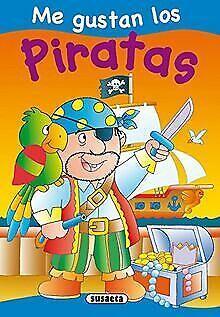Piratas (Me Gustan Los...)  Rigol - Yang  Book, Livres, Livres Autre, Envoi