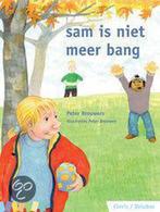 Sam Is Niet Meer Bang 9789068228342, Peter Brouwers, Verzenden