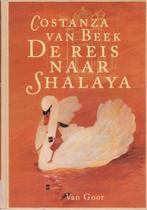 De reis naar shalaya 9789000031696, Boeken, Zo goed als nieuw, Verzenden, Costanza van Beek, Willemien Min