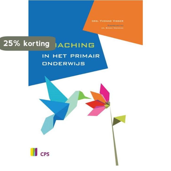 Coaching in het primair onderwijs 9789065084262 Y. Visser, Boeken, Studieboeken en Cursussen, Gelezen, Verzenden