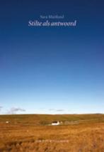 Stilte als antwoord 9789055946808 Sara Maitland, Boeken, Verzenden, Gelezen, Sara Maitland