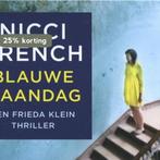 Blauwe maandag / Frieda Klein / 1 9789049802189 Nicci French, Boeken, Thrillers, Verzenden, Gelezen, Nicci French