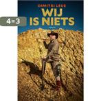 Wij is niets 9789022336847 Dimitri Leue, Verzenden, Zo goed als nieuw, Dimitri Leue