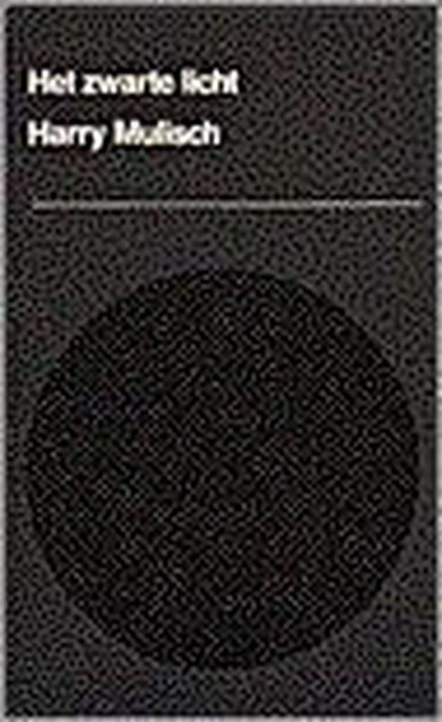 Het zwarte licht / BBLiterair 9789023401018 Harry Mulisch, Boeken, Romans, Zo goed als nieuw, Verzenden