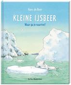 Kleine IJsbeer  -   Kleine ijsbeer, waar ga je naar toe?, Boeken, Gelezen, Hans de Beer, B. Bos, Verzenden