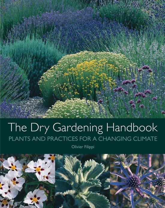 The Dry Gardening Handbook 9781999734558 Olivier Filippi, Boeken, Taal | Engels, Gelezen, Verzenden