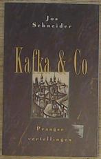 Kafka & Co 9789065642097, Livres, Récits de voyage, Jos Schneider, Verzenden
