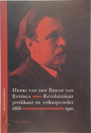 Henri van den Bergh van Eysinga 1868-1920, Livres, Langue | Langues Autre, Envoi