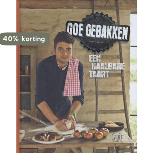 Goe gebakken 9789081357425 Wim Ballieu, Boeken, Kookboeken, Zo goed als nieuw, Verzenden