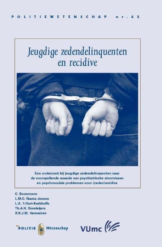 Jeugdige zedendelinquenten en recidive / Politiewetenschap /, Boeken, Politiek en Maatschappij, Zo goed als nieuw, Verzenden