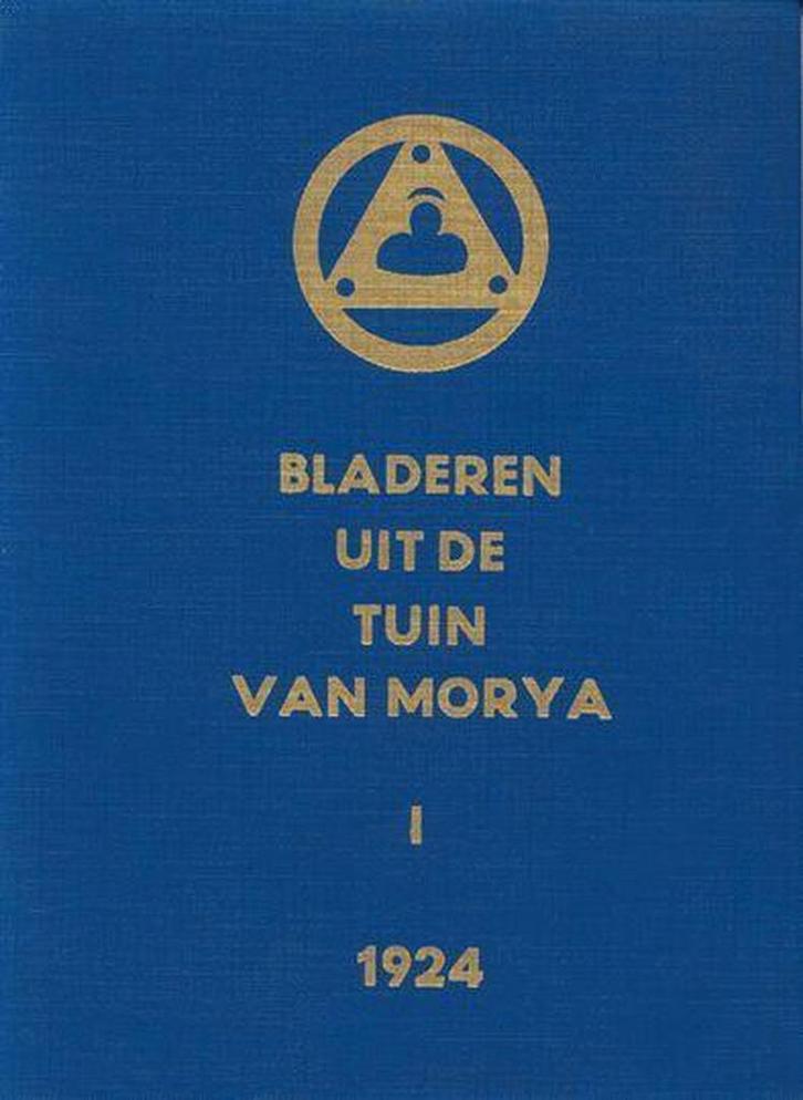 Bladeren Tuin Morya 1 Oproep 9789062715404 Morya, Livres, Philosophie, Envoi