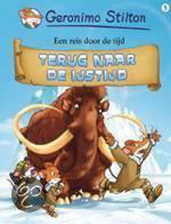 Terug naar de IJstijd / Een reis door de tijd / 5, Boeken, Kinderboeken | Jeugd | onder 10 jaar, Zo goed als nieuw, Verzenden