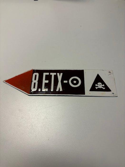 Rare Enamel Military / Industrial Warning Sign – 8. ETX-O, Antiek en Kunst, Antiek | Wandborden en Tegels