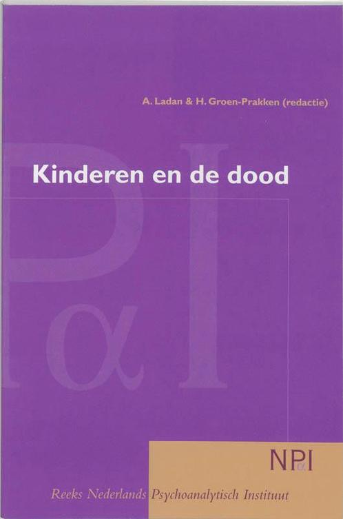 Kinderen en de dood / Nederlands Psychoanalytisch Instituut, Boeken, Psychologie, Gelezen, Verzenden