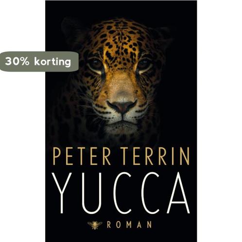 Yucca 9789023499282 Peter Terrin, Boeken, Romans, Gelezen, Verzenden