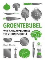 Groentebijbel / Kookbijbels 9789048861286 Mari Maris, Verzenden, Gelezen, Mari Maris