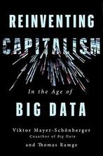 Reinventing Capitalism in the Age of Big Data 9781473656505, Gelezen, Viktor Mayer-Schönberger, Thomas Ramge, Verzenden