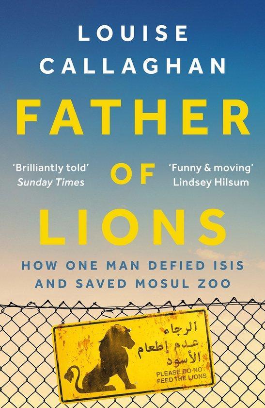 Father Of Lions 9781789540772 Louise Callaghan, Boeken, Taal | Engels, Gelezen, Verzenden