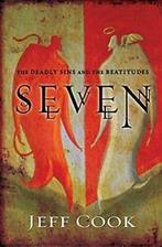SEVEN: The Deadly Sins and the Beatitudes. JEFF, COOK JEFF, Verzenden