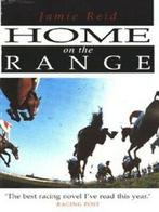 Home on the range: a novel by Jamie Reid (Paperback), Jamie Reid, Verzenden