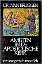 Ambten in de apostolische kerk 9789024225194, Gelezen, Van Bruggen, Verzenden