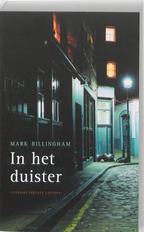In het duister 9789041415240 Mark Billingham, Boeken, Thrillers, Gelezen, Verzenden