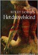 Het duivelskind 9789065658333 Kolet Janssen, Boeken, Verzenden, Zo goed als nieuw, Kolet Janssen