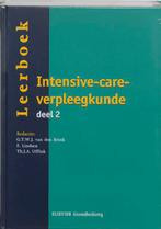 Leerboek: Intensive - Care Verpleegkunde 2 9789035225879, Boeken, Gelezen, J. van den Brink, F. Lindsen, Verzenden