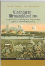 Vlaanderen Niemandsland 1914 9789058266149 Patrick Goossens, Boeken, Oorlog en Militair, Verzenden, Gelezen, Patrick Goossens